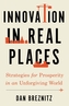 Innovation in Real Places