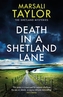 Death in a Shetland Lane