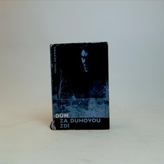 Dům za duhovou zdí