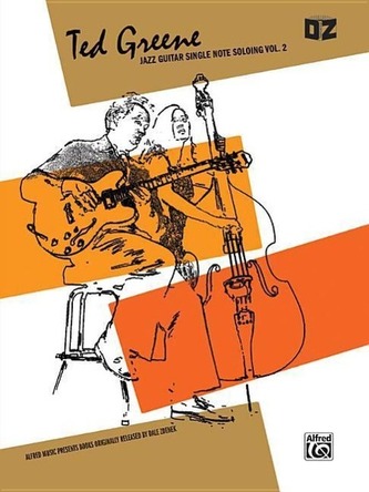 Ted Greene -- Jazz Guitar Single Note Soloing, Vol 2