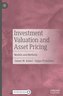 Investment Valuation and Asset Pricing