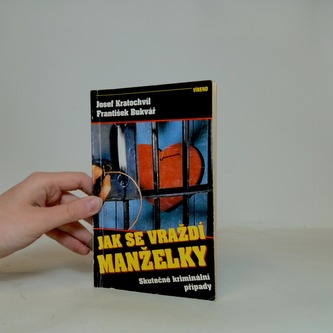 Jak se vraždí manželky