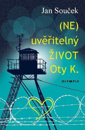 (NE)uvěřitelný život Oty K. (NE)uvěřitelný život Oty K.