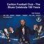 Carlton Football Club - The Blues Celebrate 150 Years