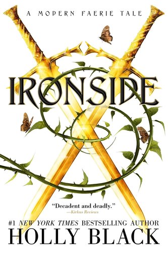 Ironside: A Modern Faerie Tale