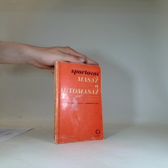 Sportovní masáž a automasáž