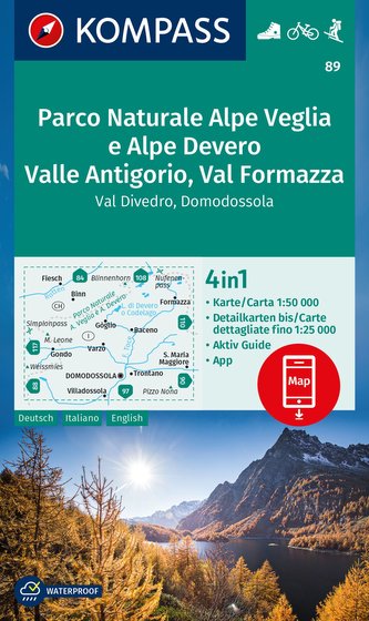 KOMPASS Wanderkarte 89 Parco Naturale Alpe Veglia e Alpe Devero, Valle Antigorio, Val Formazza, Val Divedro, Domodossola 1:50.00