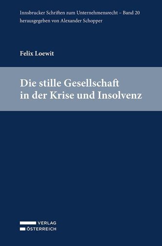 Die stille Gesellschaft in der Krise und Insolvenz