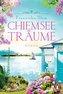 Chiemseeträume
