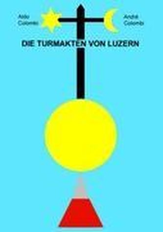 Die Turmakten von Luzern