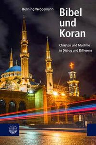Bibel und Koran