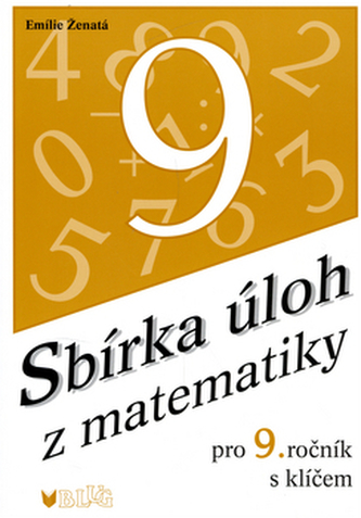 Sbírka úloh z matematiky pro 9.ročník