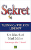 Sekret. Tajemnica wielkich liderów