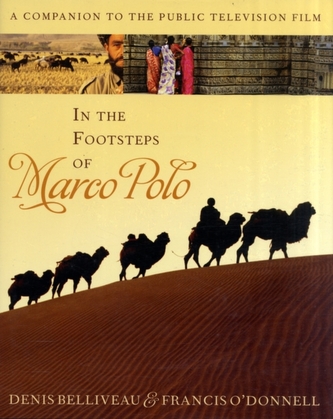 In the Footsteps of Marco Polo