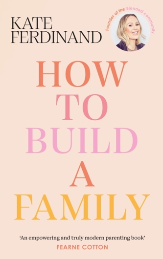 How To Build A Family