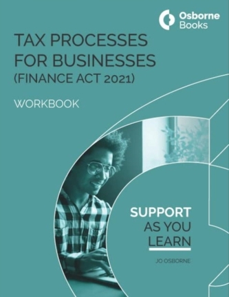 TAX PROCESSES FOR BUSINESS (FA21) WORKBOOK