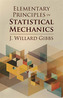 Elementary Principles in Statistical Mechanics