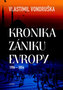 Kronika zániku Evropy 1984-2054