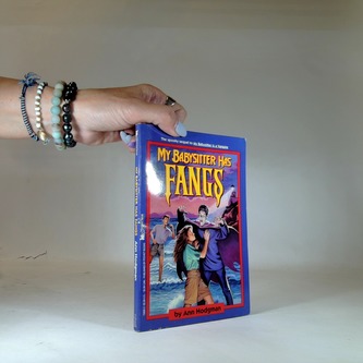 My babysitter has fangs