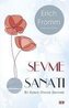 Sevme Sanati
