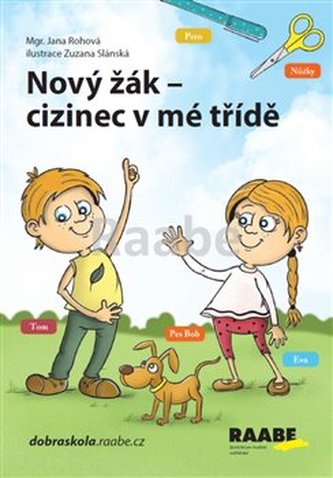 Nový žák-cizinec v mé třídě