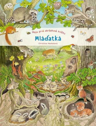 Moja prvá obrázková knižka Mláďatká