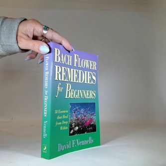 Bach Flower remedies for beginners