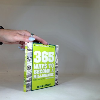 365 Ways to become a millionaire