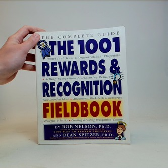 The 1001 Rewards & Recognition Fieldbook