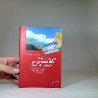 Das Energieprogramm der Fünf "Tibeter"