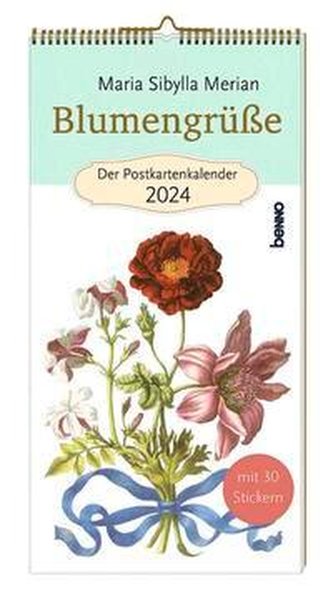 Maria Sibylla Merian - Blumengrüße 2024