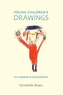 Young Children's Drawings as a Mirror of Development