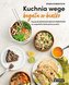 Kuchnia wege bogata w białko
