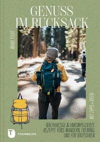 Genuss im Rucksack