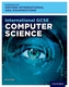 Oxford International AQA Examinations: International GCSE Computer Science