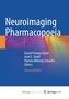 Neuroimaging Pharmacopoeia
