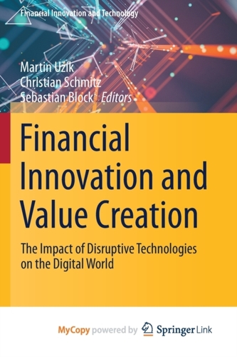 Financial Innovation and Value Creation