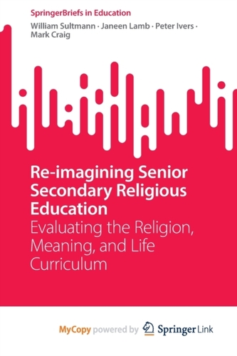 Re-imagining Senior Secondary Religious Education
