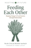Resetting our Future: Feeding Each Other