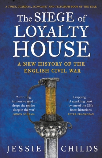 The Siege of Loyalty House