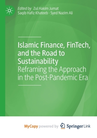 Islamic Finance, FinTech, and the Road to Sustainability
