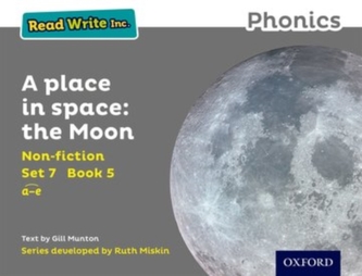 Read Write Inc. Phonics: Grey Set 7 Non-fiction 5 A Place in Space: The Moon