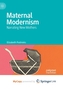 Maternal Modernism