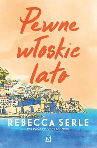 Pewne włoskie lato