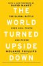 The World Turned Upside Down