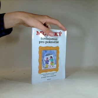 Mužský šovinismus pro pokročilé