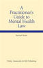 A Practitioner's Guide to Mental Health Law