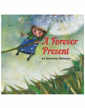 A Forever Present