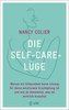 Die Self-Care-Lüge