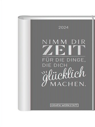 Terminplaner 2024 Nimm dir Zeit